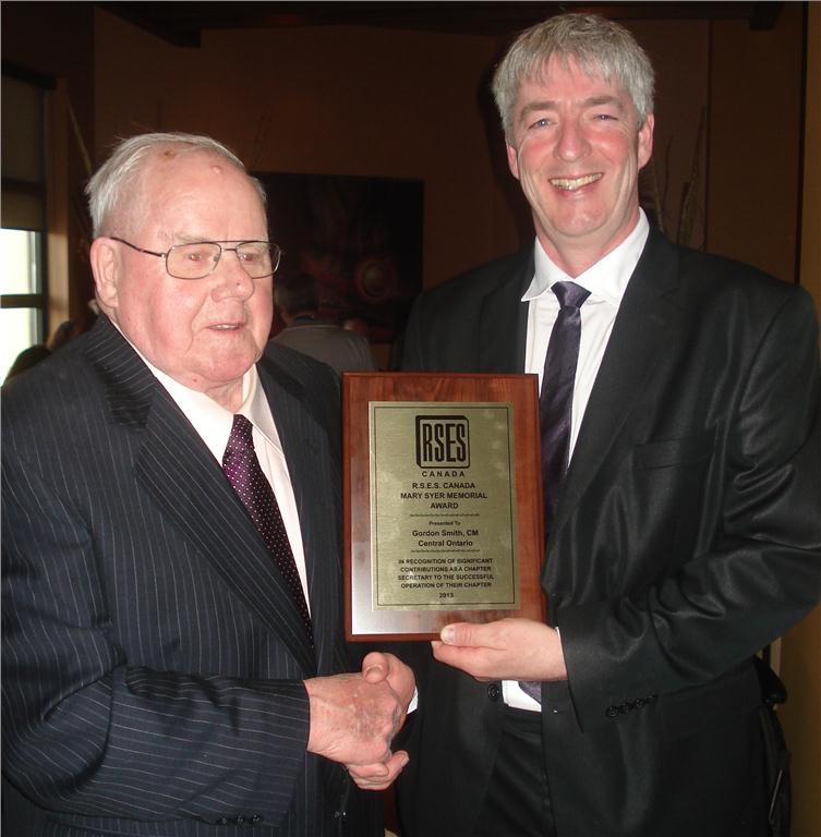 Gordon Smith, CM, accepts the Mary Syer Memorial Award from 2013-2015 RSES Canada president Denis Hebert, CM. The award recognizes significant contributions as a chapter secretary to the successful operation of his/her chapter. Congratulations Gordon!
