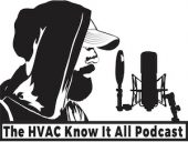The HVAC Know It All Podcast Final copy